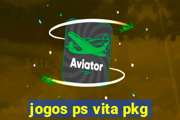 jogos ps vita pkg